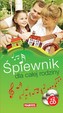 Śpiewnik dla całej rodziny