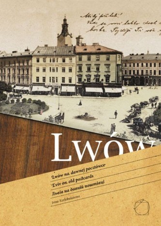 Lwów na dawnej pocztówce
