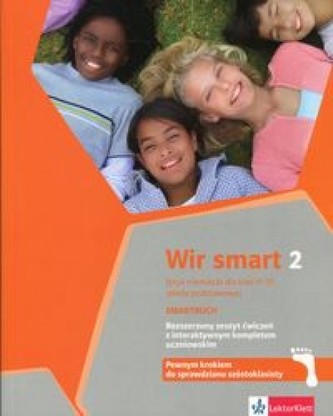 Wir smart 2. Język niemiecki. Rozszerzony zeszyt ćwiczeń z interaktywnym kompletem uczniowskim