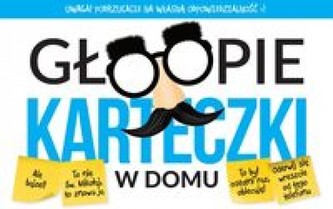 Głoopie karteczki w domu