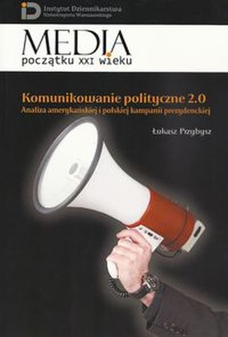 Komunikowanie polityczne 2.0