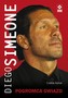 Diego Simeone. Pogromca gwiazd
