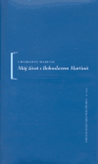 Můj život s Bohuslavem Martinů