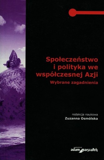 Społeczeństwo i polityka we współczesnej Azji