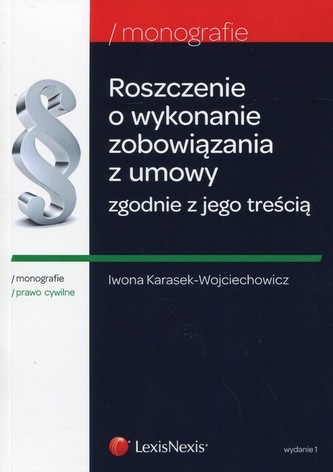 Roszczenie o wykonanie zobowiązania z umowy
