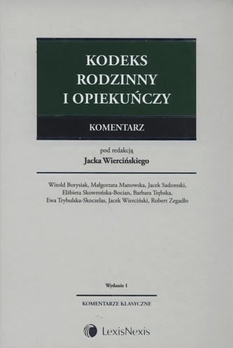 Kodeks rodzinny i opiekuńczy. Komentarz