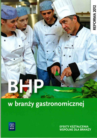 BHP w branży gastronomicznej. Podręcznik
