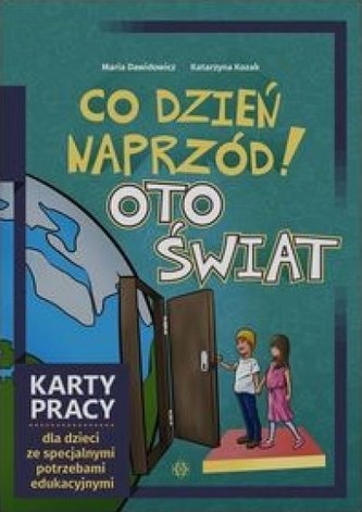 Co dzień naprzód! Oto świat Co dzień naprzód! Oto świat