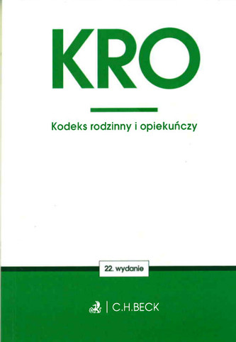 Kodeks rodzinny i opiekuńczy. Wydanie 22. St.pr 09.2016