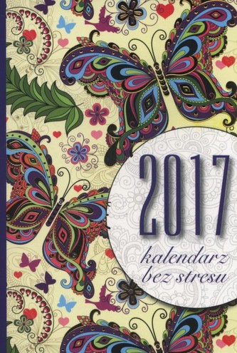 Kalendarz 2017   Bez stresu  B6
