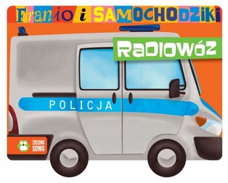 Franio i samochodziki. Radiowóz