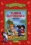 Kurka złotonioska i inne bajki