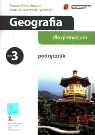 Geografia dla gimnazjum. Gimnazjum, część 3. Geografia. Podręcznik