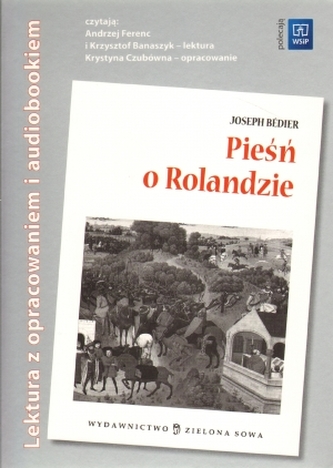 Pieśń o Rolandzie Audiobook i opracowanie