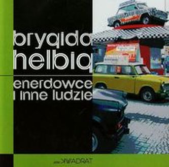 Enerdowce i inne ludzie