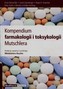 Kompendium farmakologii i toksykologii Mutschlera (wyd. II)