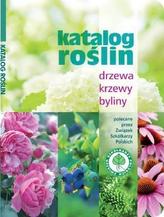 Katalog roślin. Drzewa, krzewy, byliny
