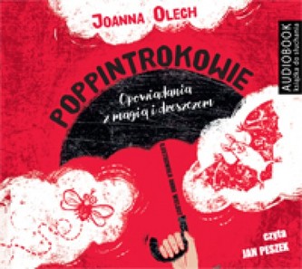 Poppintrokowie. Opowiadania z magią i dreszczykiem. Audiobook