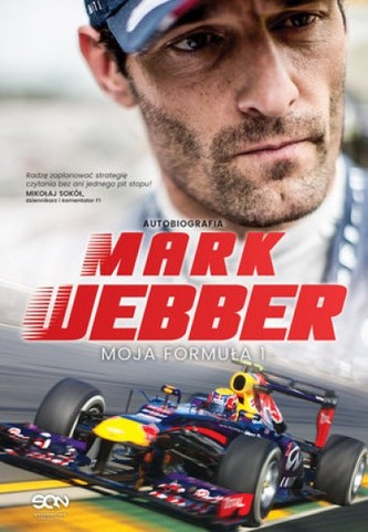 Mark Webber. Moja Formuła 1