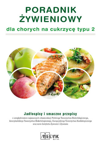 Poradnik Żywieniowy dla osób z cukrzycą typu 2