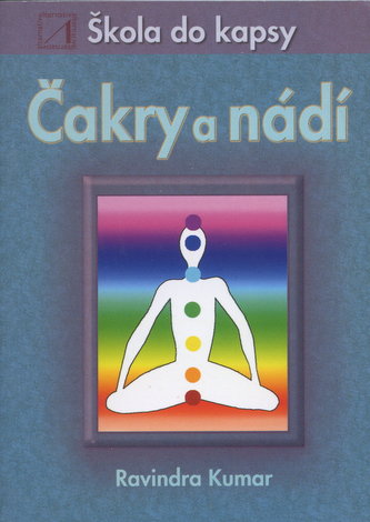 Čakry a nádí - škola do kapsy