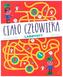 Ciało człowieka. Labirynty