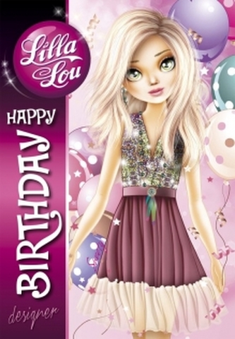 Lilla Lou. Happy birthday