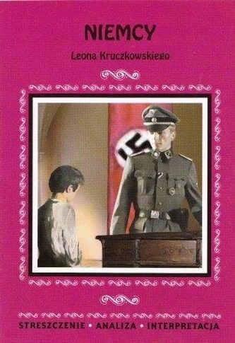Niemcy Leona Kruczkowskiego. Streszczenie, analiza, interpretacja (nr 65)