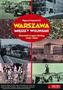 Warszawa między wojnami. Opowieść o życiu Stolicy 1918 - 1939 + CD