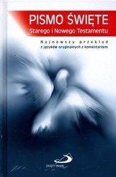 Pismo Święte Starego i Nowego Testamentu..