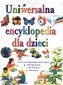 Uniwersalna encyklopedia dla dzieci