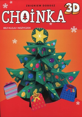 Choinka 3D  Bez kleju i nożyczek
