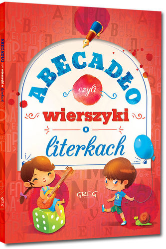 Abecadło, czyli wierszyki o literkach Abecadło, czyli wierszyki o literkach