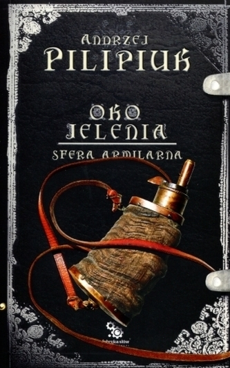 Oko Jelenia. Sfera Armilarna