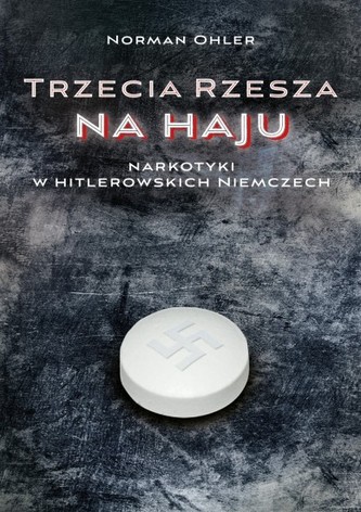 Trzecia Rzesza na haju