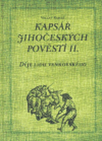 Kapsář jihočeských pověstí II.
