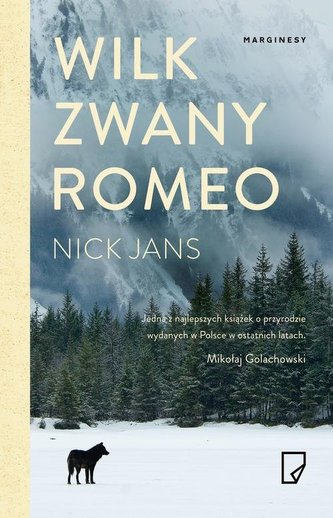 Wilk zwany Romeo Wilk zwany Romeo