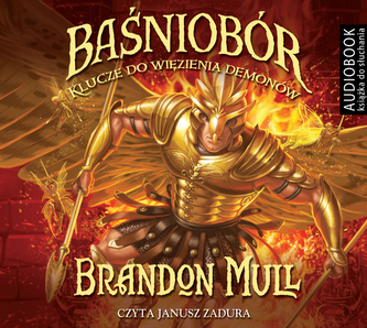 Baśniobór Klucze do więzienia demonów  Audiobook