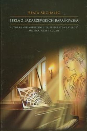 Tekla z Bądarzewskich Baranowska