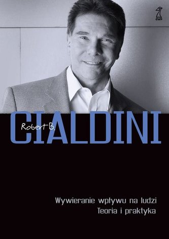 Wywieranie wpływu na ludzi Teoria i praktyka Wywieranie wpływu na ludzi Teoria i praktyka