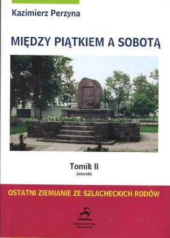 Między Piątkiem a Sobotą - Tomik 2 (wtorek)
