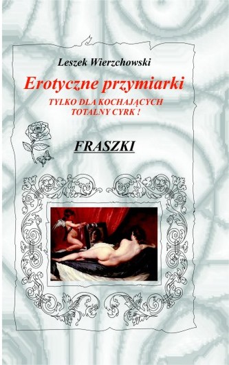 Erotyczne przymiarki. Fraszki