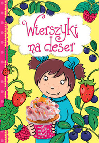 Wierszyki na deser Wierszyki na deser