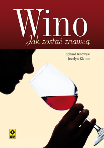 Wino. Jak zostać znawcą.