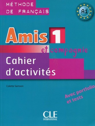 Amis et compagnie 1 Ćwiczenia A1