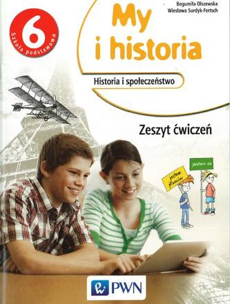 My i historia 6 Zeszyt ćwiczeń