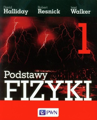 Podstawy fizyki Tom 1