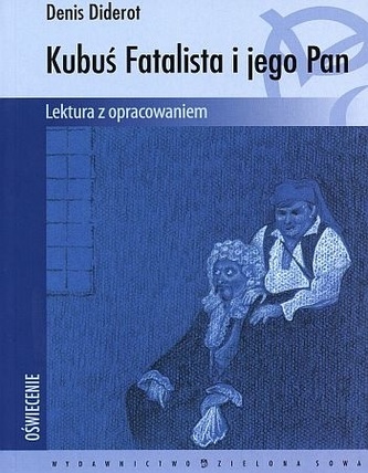 Kubuś Fatalista i jego Pan