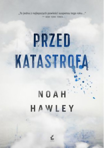Przed katastrofą