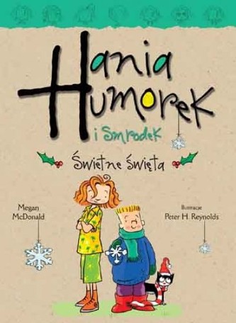 Hania Humorek i Smrodek. Świetne święta
